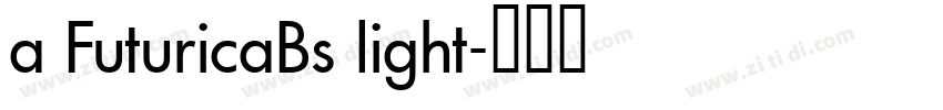 a FuturicaBs light字体转换